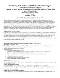 Redefining the Boundaries of Middle Level Band Technique” Composer Michael Colgrass, Clinician Featuring Dr