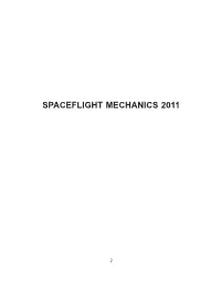 Spaceflight Mechanics 2011