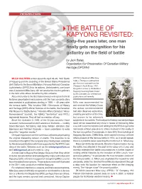 THE BATTLE of KAPYONG REVISITED: Sixty-Five Years Later, One Man Finally Gets Recognition for His Gallantry on the Field of Battle