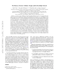 The Memory of Science: Inflation, Myopia, and the Knowledge Network