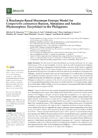 A Bioclimate-Based Maximum Entropy Model for Comperiella Calauanica Barrion, Almarinez and Amalin (Hymenoptera: Encyrtidae) in the Philippines