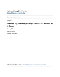 Delineating the Unique Functions of Ifnα and Ifnβ Context Is