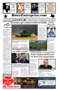 Farmers Get Creative with Wet Fields Former Howe Fire the Last Week of May