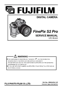 Finepix S2 Pro SERVICE MANUAL U/E-Model