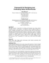 Framework for Designing and Evaluating Game Achievements