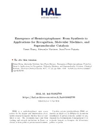 From Synthesis to Applications for Recognition, Molecular Machines, and Supramolecular Catalysis Dawei Zhang, Alexandre Martinez, Jean-Pierre Dutasta