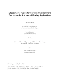 Object-Level Fusion for Surround Environment Perception in Automated Driving Applications