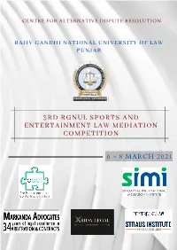 3Rd Rgnul Sports and Entertainment Law Mediation Competition