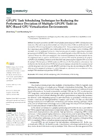 GPGPU Task Scheduling Technique for Reducing the Performance Deviation of Multiple GPGPU Tasks in RPC-Based GPU Virtualization Environments