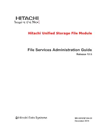 Hitachi Unified Storage File Module File Services Administration Guide