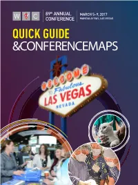 Quick Guide &Conference Maps Table of Contents