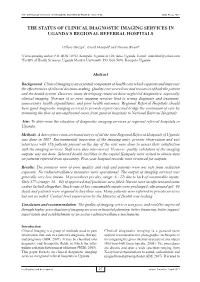 The Status of Clinical Diagnostic Imaging Services in Uganda's Regional Referral Hospitals