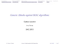 Generic Attacks Against MAC Algorithms