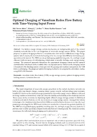 Optimal Charging of Vanadium Redox Flow Battery with Time-Varying Input Power