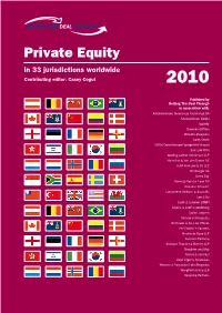 Private Equity in 33 Jurisdictions Worldwide Contributing Editor: Casey Cogut 2010
