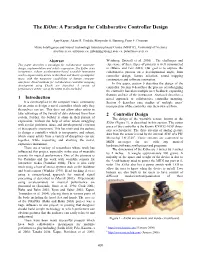 The Kiom: a Paradigm for Collaborative Controller Design