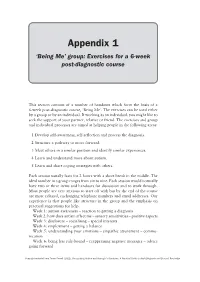 Appendix 1 ‘Being Me’ Group: Exercises for a 6-Week Post-Diagnostic Course