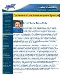 Conference Luncheon Keynote Speaker  Conference Case Study Information  Non Conference Programming  Resolutions Beverly Daniel Tatum, Ph.D