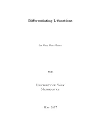 Differentiating L-Functions