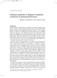 Dynamic Patterns of Adaptive Radiation: Evolution of Mating Preferences Sergey Gavrilets and Aaron Vose