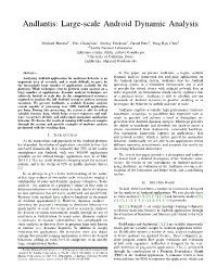 Large-Scale Android Dynamic Analysis