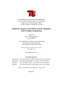 Empirical Analysis of the Effects and the Mitigation of Ipv4 Address Exhaustion