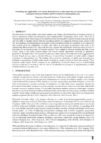 Examining the Applicability of Location Based Services to Determine the Movement Patterns of Commuters Between Sandton and Park Station in Johannesburg City