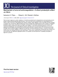 Mechanism of Ancrod Anticoagulation: a Direct Proteolytic Effect on Fibrin