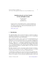 Quadrisecants Give New Lower Bounds for the Ropelength of a Knot