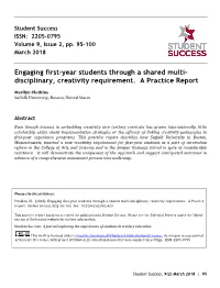 A Shared Multi-Disciplinary Creativity Requirement for First Year Students