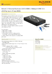 Delock 2.5 External Enclosure SATA HDD &gt; Multiport USB 3.0 + Esatap