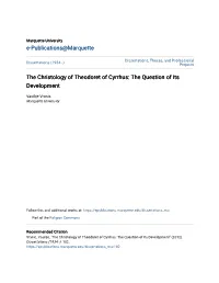 The Christology of Theodoret of Cyrrhus: the Question of Its Development