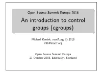 An Introduction to Control Groups (Cgroups)