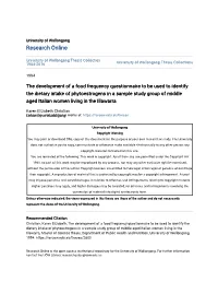 The Development of a Food Frequency Questionnaire to Be Used to Identify the Dietary Intake of Phytoestrogens in a Sample Study