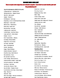 ENCORE BAND SONG LIST These Are Just a Few Songs from Our Extensive Song List