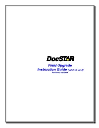 Field Upgrade Instruction Guide (V2.X to V3.3) Revision 2 6/21/2004