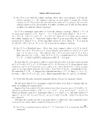 Math 4853 Homework 51. Let X Be a Set with the Cofinite Topology. Prove