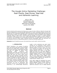The Google Online Marketing Challenge: Real Clients, Real Money, Real Ads and Authentic Learning