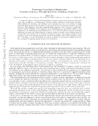 Traversing Cosmological Singularities, Complete Journeys Through Spacetime Including Antigravity