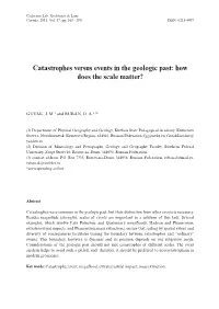 Catastrophes Versus Events in the Geologic Past: How Does the Scale Matter?