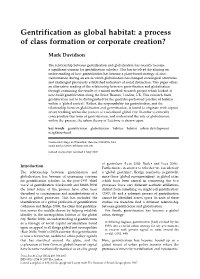 Gentrification As Global Habitat: a Process of Class Formation Or Corporate Creation?