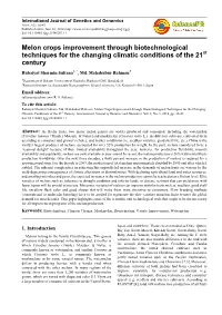 Melon Crops Improvement Through Biotechnological Techniques for the Changing Climatic Conditions of the 21 St Century