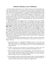 Planetary Boundary Layer Turbulence