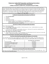 Potassium Iodide (KI) Preparation and Dosing Instructions for Use During a Nuclear Emergency to Make KI Solution (Liquid Form), Using Two 65 Mg KI Tablets
