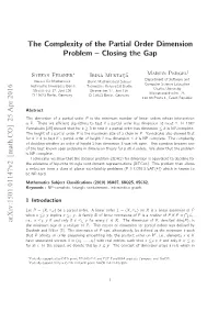 The Complexity of the Partial Order Dimension Problem-Closing The