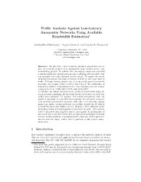 Traffic Analysis Against Low-Latency Anonymity Networks Using Available Bandwidth Estimation⋆