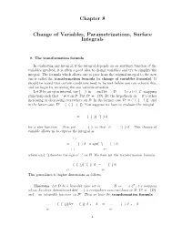Chapter 8 Change of Variables, Parametrizations, Surface Integrals