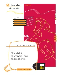 Shoretel 9 Release Notes