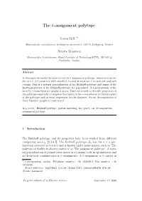 The K-Assignment Polytope