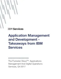 Application Management and Development - Takeaways from IBM Services